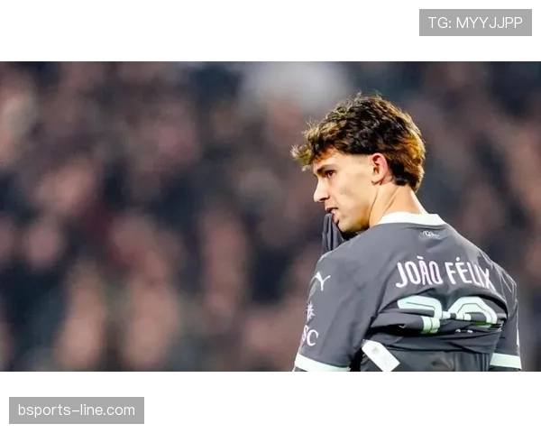 菲利克斯与恩昆库：全能前场球员的战术角色与数据对比